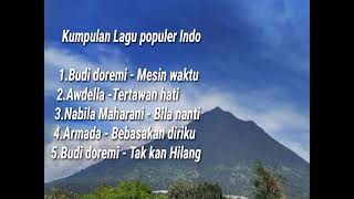 Download lagu kumpulan Lagu pop indonesia terpopuler 2022, Kumpulan Lagu indo terHits 2022 mp3