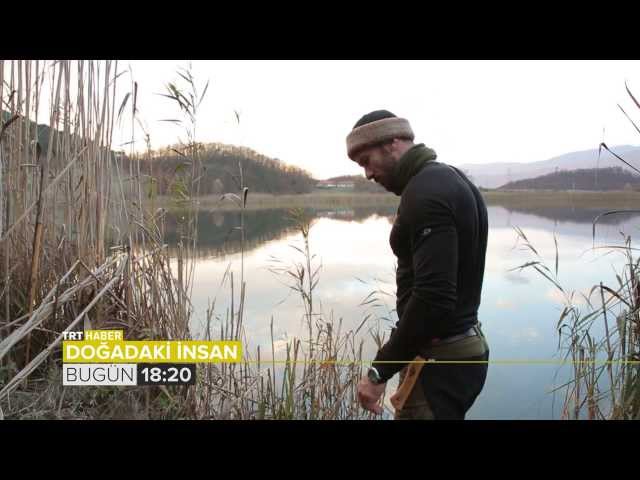 DOĞADAKİ İNSAN FRAGMAN 14 ŞUBAT 2014