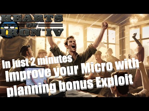 HOI4 Guide - Planning Bonus Exploit will improve your Micro