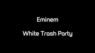 Eminem - W.T.P (Lyrics)