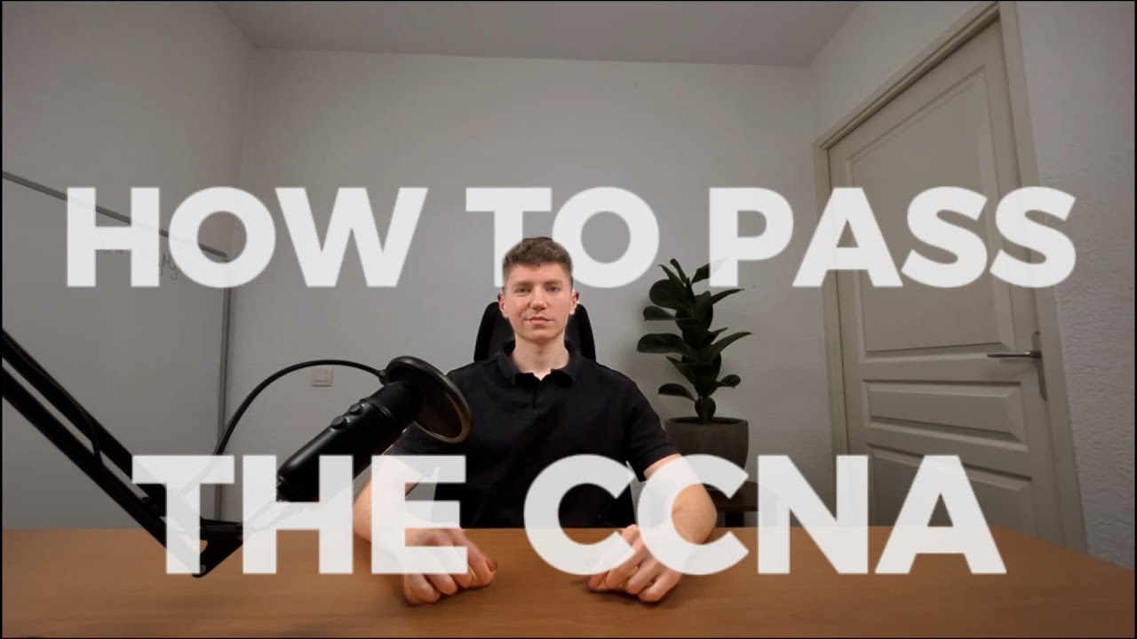 CCNA Study Guide - How to actually pass the CCNA
