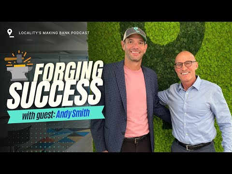Forging Success: From Humble Beginnings to CEO, with Andy Smith