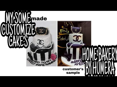 MY SOME CUSTOMIZE CAKES | CUSTOMIZE CAKES | HOME BAKERY BY HUMERA