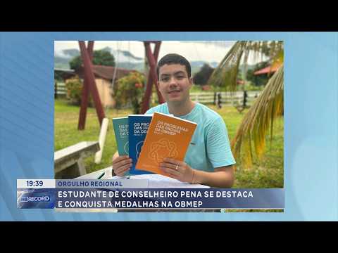 Orgulho regional: Estudante de Conselheiro Pena se destaca e conquista medalhas na OBMEP.