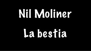Nil Moliner - La bestia (instrumental)