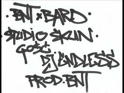 BNTxBARD  - Studio Skun Gość.  Dj Endless prod. BNT