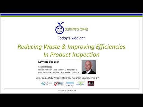 Reducing Waste & Improving Efficiencies In Product Inspection