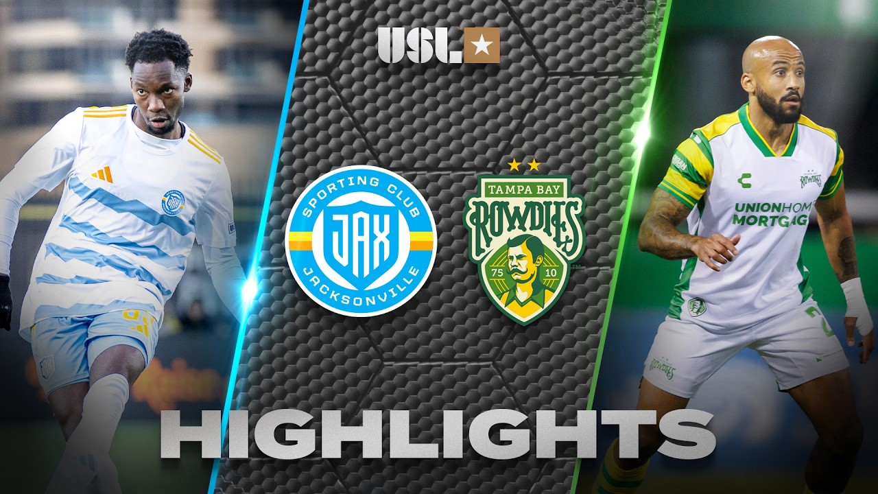 SC Jacksonville vs Tampa Bay Rowdies Highlights