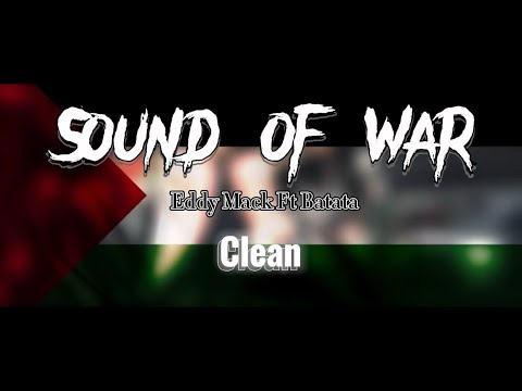 Sound of war - Eddy Mack Ft Batata [CLEAN]