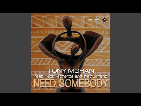 Need Somebody (feat. Nicki Richards & Trey Lorenz)