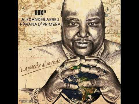 Alexander Abreu & Havana D'Primera - Venenosa