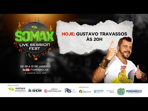 Somax Live Session Fest 2021 - Gustavo Travassos