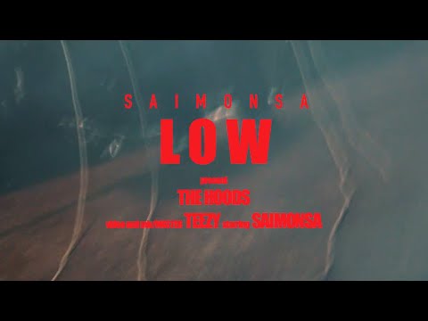 Saimonsa - Low (prod.Die For) |Official Video|