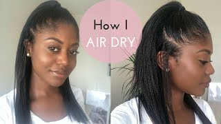 HOW TO AIR DRY RELAXED HAIR | Healthy Hair Junkie