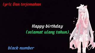 Download lagu LAGU JEPANG SEDIH🎶 HAPPY BIRTHDAY (selamat ulang tahun) black number lyric lagu dan tercemah mp3