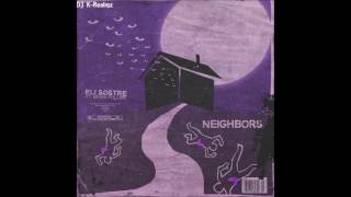 Eli Sostre + Pollàri ~ Neighbors (Chopped and Screwed) by DJ K-Realmz