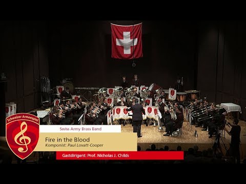 Fire in the Blood - Swiss Army Brass Band