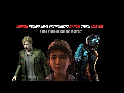 Ranking Horror Game Protagonists By How Stupid They Are