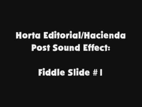 Horta Editorial Hacienda Post SFX Fiddle Slide 1