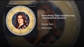 𝙀𝙫𝙚𝙧𝙮𝙩𝙝𝙞𝙣𝙜 𝙏𝙝𝙖𝙩 𝙏𝙤𝙪𝙘𝙝𝙚𝙨 𝙔𝙤𝙪 (𝙍𝙚𝙢𝙖𝙨𝙩𝙚𝙧𝙚𝙙 𝙑𝙚𝙧𝙨𝙞𝙤𝙣)