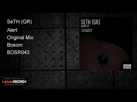 SeTH (GR) - Alert (Original Mix)
