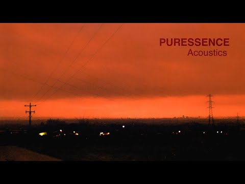 Puressence - Acoustic collection (4K)