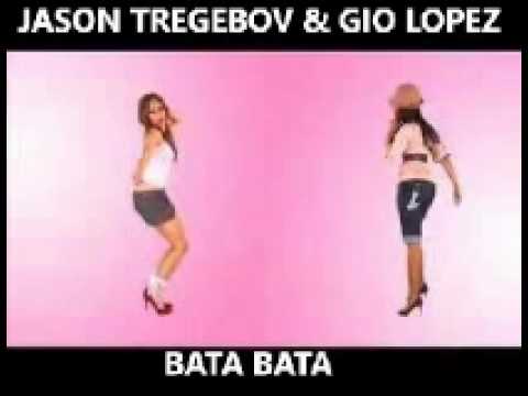 BATA BATA-JASON TREGEBOV & GIO LOPEZ