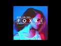Foxxi - Born For This (from Netflix's 