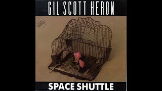 Gil Scott Heron - Space Shuttle  (Deep Club Cut)