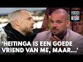 'Heitinga is een goede vriend van me, maar...' | VERONICA OFFSIDE