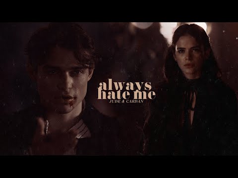 Jude & Cardan || She Will Always Hate Me.