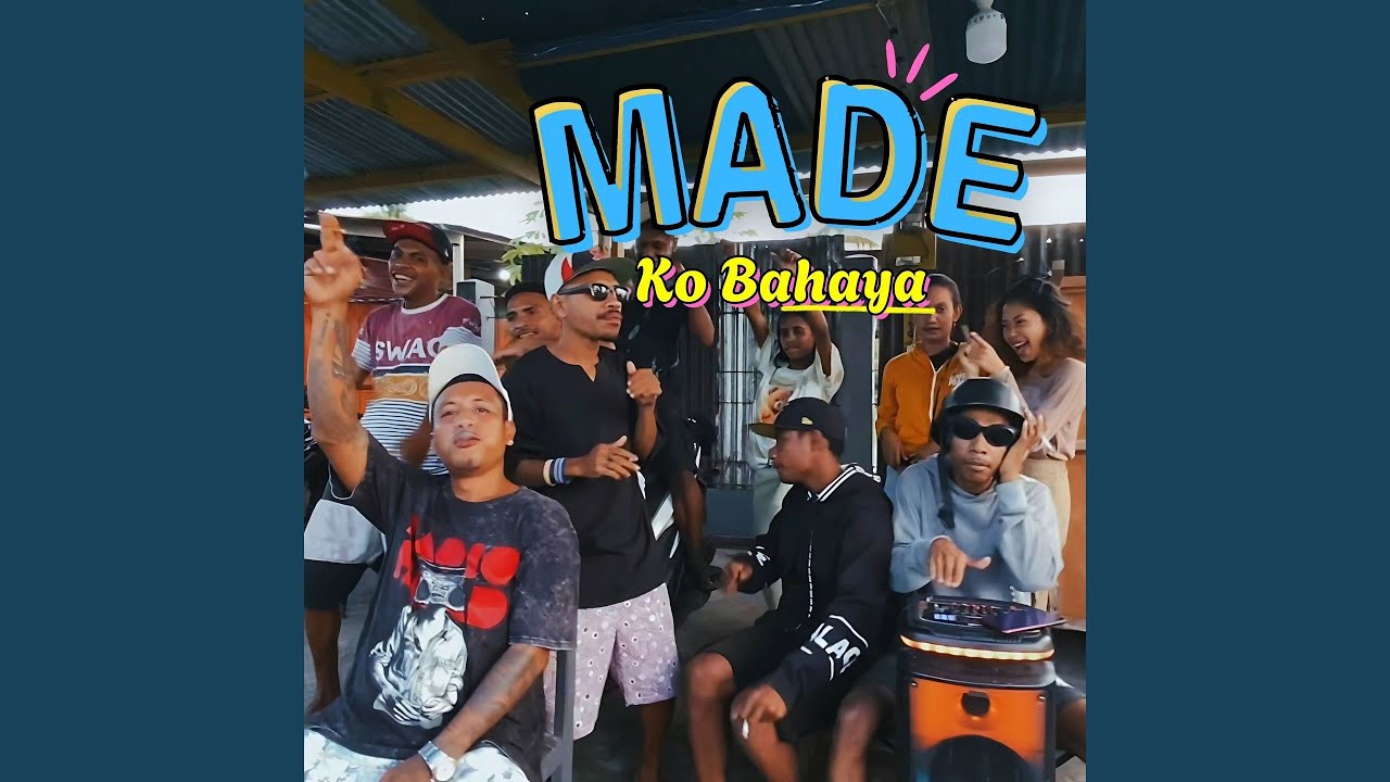 Made Ko Bahaya