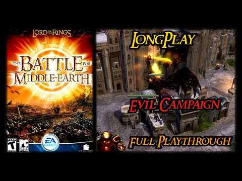 The Lord of the Rings: The Battle for Middle-Earth 1 - Longplay Evil Campaign (No Commentary) (PC)