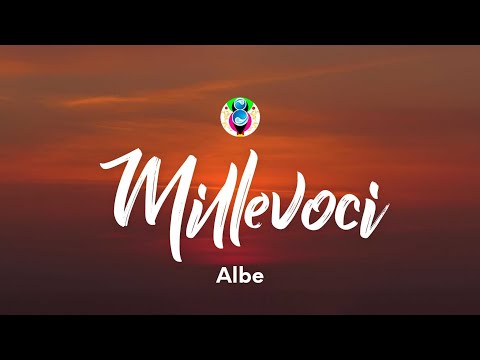 Albe - Millevoci (Testo/Lyrics)