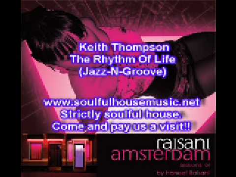 Keith Thompson The Rhythm Of Life (Jazz-N-Groove)