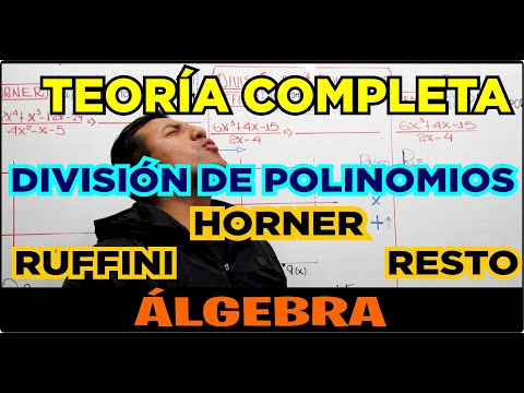 DIVISIÓN DE POLINOMIOS | HORNER | RUFFINI | RESTO | ÁLGEBRA TEORÍA COMPLETA