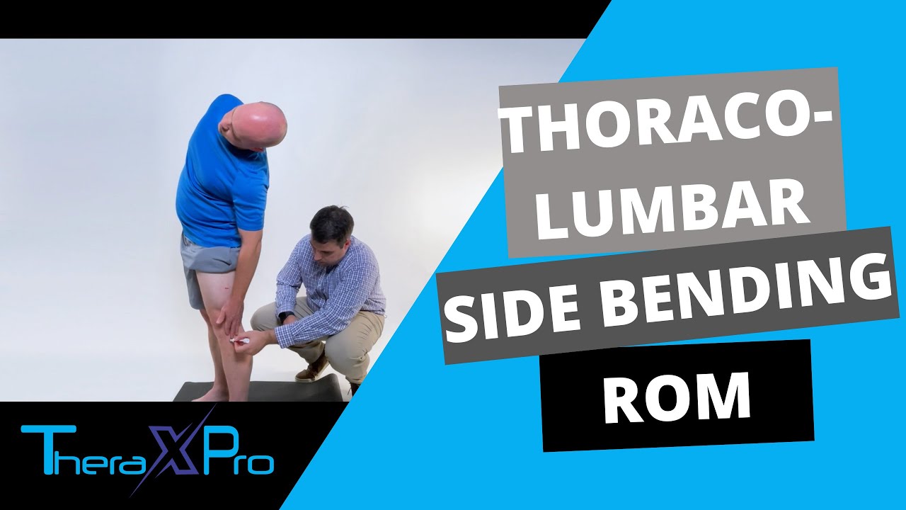 Goniometry | Thoraco-Lumbar Side Bending Range of Motion