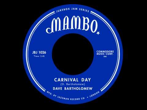Dave Bartholomew - Carnival Day