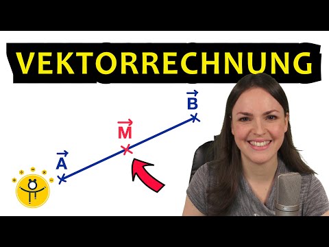 VEKTORRECHNUNG Mittelpunkt berechnen – Grundlagen, Mitte von zwei Vektoren