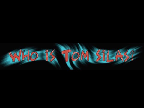 Who is Tom Silas? (Short Film)