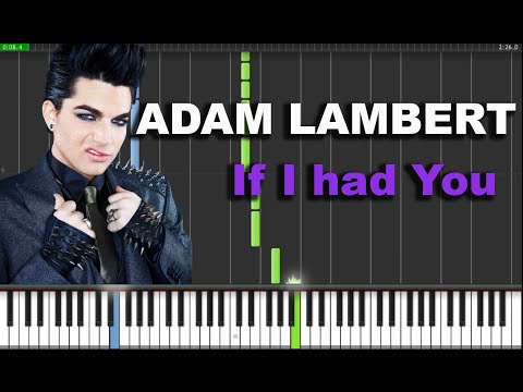 If I Had You - Adam Lambert piano tutorial