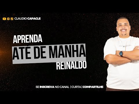 Até de Manhã - Reinaldo
