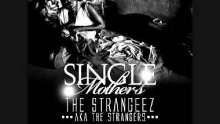 The Strangeez - Single Mother