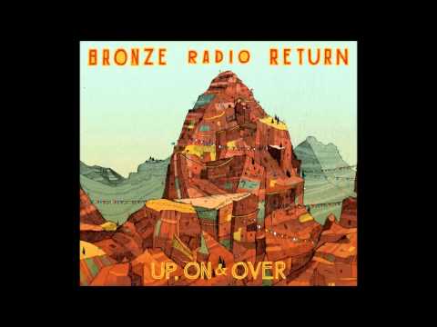 Bronze Radio Return | Up, on and over