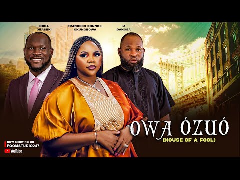 OWA OZUO [FULL MOVIE]  LATEST BENIN MOVIE 2025 | NOLLYWOOD MOVIES | FRANCESS OSUNDE OKUNGBOWA..