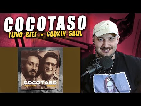REACCION: COCOTASO - Yung Beef, Cookin Soul
