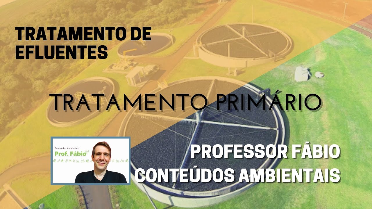 TRATAMENTO PRIMÁRIO DE EFLUENTES