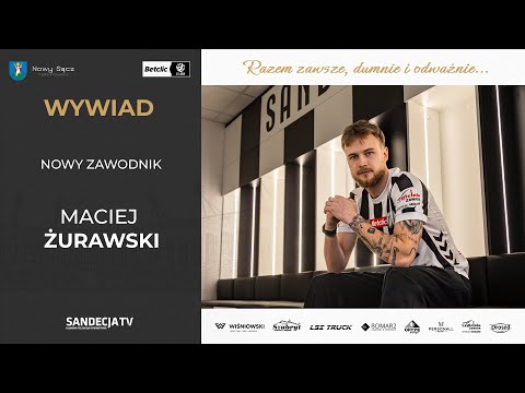Wywiad z Maciejem Żurawskim - nowym zawodnikiem Sandecji Nowy Sącz | 02.01.2026