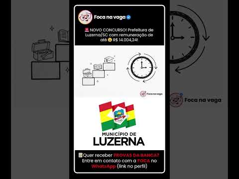 PREFEITURA DE LUZERNA/SC: EDITAL ABERTO! ⚠️ #concursopúblic