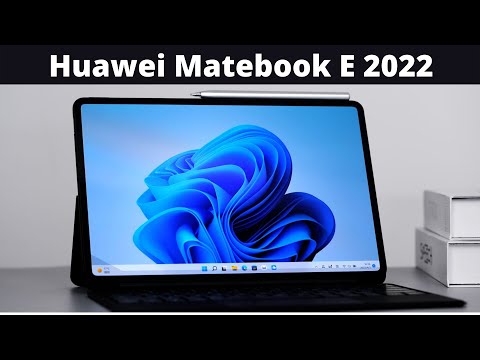 Huawei Matebook E (2022) -Unboxing & Review